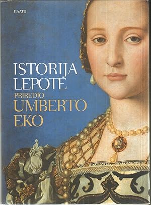 Istorija lepote by UMBERTO EKO ed. PLATO BEOGRAD. Serbian language