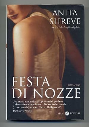 FESTA DI NOZZE di Anita Shreve ed. Salani