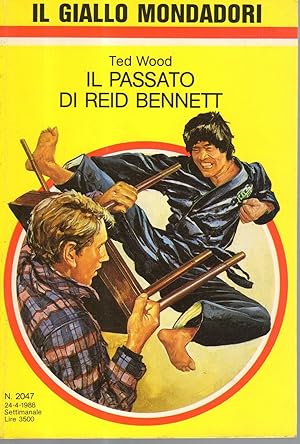 IL GIALLO MONDADORI n°2047 IL PASSATO DI REID BENNETT di Ted Wood