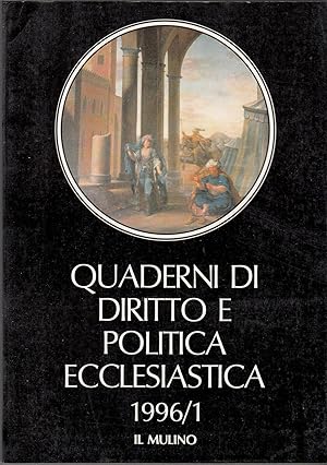 QUADERNI DI DIRITTO E POLITICA ECCLESIASTICA 1996-1 ed. Cedam B02