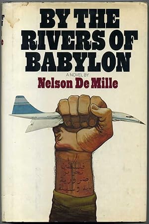 BY THE RIVERS OF BABYLON by Nelson De Mille 1978 HBC Harcourt Brace Jovanovich