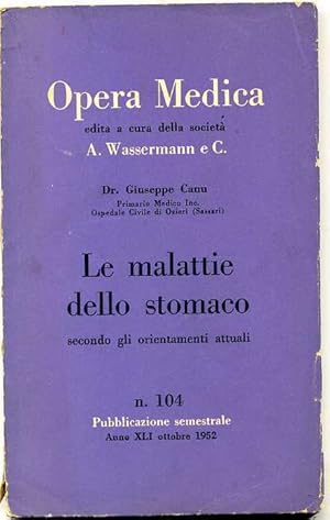 LE MALATTIE DELLO STOMACO n. 104 1952 Canu Opera medica a cura A.Wassermann