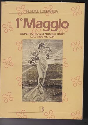 1° MAGGIO. Repertorio dei numeri unici dal 1890 al 1924 ed. Bibliografica A09