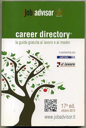 CAREER DIRECTORY. Guida al lavoro e ai master ediz. 2010