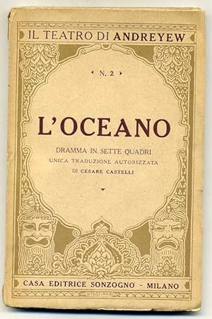 L'OCEANO di Leonida Andreyew ed. 1925 Sonzogno