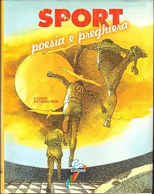 SPORT POESIA E PREGHIERA Vittorio Peri ed. Velar A08