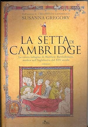 LA SETTA DI CAMBRIDGE di Susanna Gregory ed. 2008 Nord