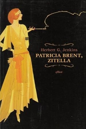 Patricia Brent, zitella. Herbert G. Jenkins ed. Elliot B01