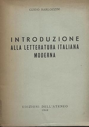 INTRODUZIONE ALLA LETTERATURA ITALIANA MODERNA di G. Barlozzini ed. 1948 B03