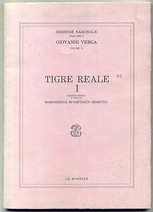 TIGRE REALE I. Giovanni Verga ed. Le Monnier A06