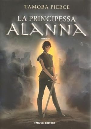 LA PRINCIPESSA ALANNA di Tamora Pierce ed. Fanucci - Collezione Tweens