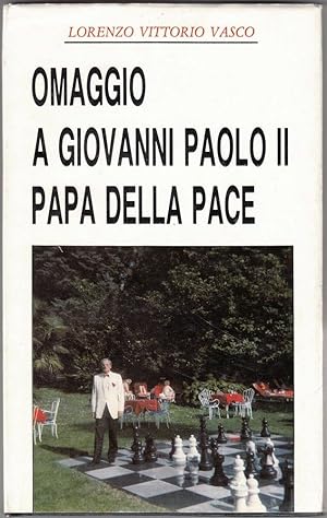 OMAGGIO A GIOVANNI PAOLO II PAPA DELLA PACE Vol. II di L. V. Vasco