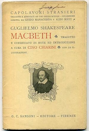 SHAKESPEARE Macbeth a cura di Cino Chiarini ed. Sansoni