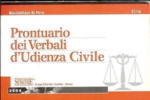 PRONTUARIO DEI VERBALI D'UDIENZA CIVILE 2004 Massimiliano Pirro ed. Simone