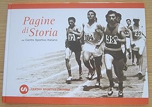 PAGINE DI STORIA DEL CENTRO SPORTIVO ITALIANO ed. 2004 Romana Editrice