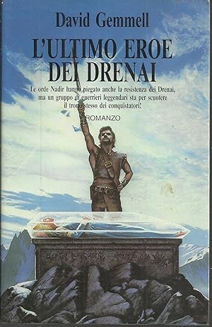 L'ULTIMO EROE DEI DRENAI di David Gemmel, I° Ed. Nord n. 108