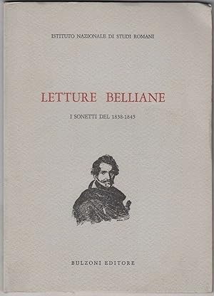 LETTURE BELLIANE I SONETTI DEL 1838-1845 ed. Bulzoni