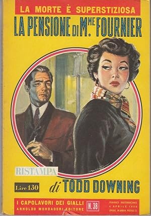 I Capolavori dei Gialli n. 38 LA PENSIONE DI MADAME FOURNIER di T. Downing 1956