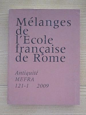 MELANGES DE L'ECOLE FRANCAISE DE ROME ed. 2009 Mefra