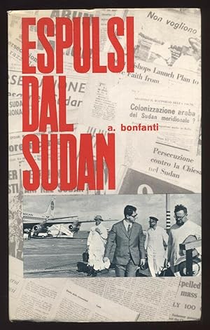 ESPULSI DAL SUDAN di A. Bonfanti ed. Nigrizia