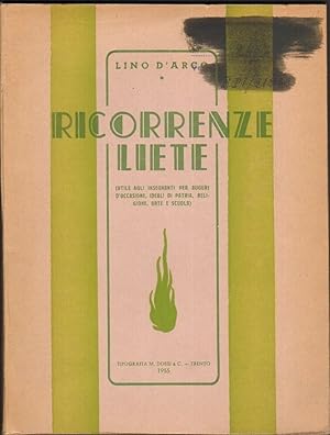 RICORRENZE LIETE di Lino D'arco ed. Dossi