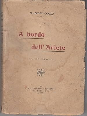 A BORDO DELL'ARIETE di Giuseppe Cocco ed. 1920 Marchino