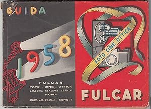 Guida FULCAR 1958. Foto Cine Ottica. Fotografia Catalogo