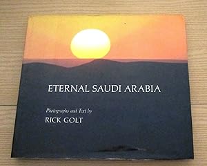 ETERNAL SAUDI ARABIA di Rick Golt ed. 1980 ELK B10