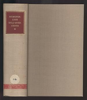 MEMORIALISTI DELL'OTTOCENTO Tomo II a cura di C. Cappuccio ed. Ricciardi