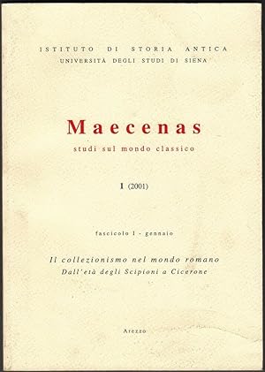 MAECENAS STUDI SUL MONDO CLASSICO Fascicolo I Gennaio ed. Ist. di Storia Antica