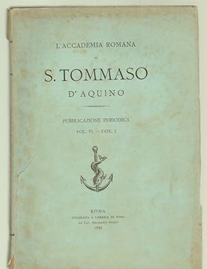 L'ACCADEMIA ROMANA DI S. TOMMASO D'AQUINO Vol. VI Fasc. I ed. 1886