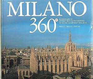 MILANO 360° Fotografie A. Boccazzini Varrotto testo G. Dossena ed. Priuli
