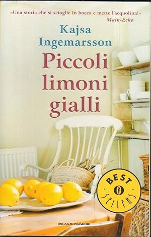 PICCOLI LIMONI GIALLI di Kajsa Ingemarsson ed. Mondadori