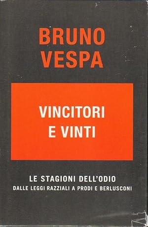 VINCITORI E VINTI di Bruno Vespa ed. Mondolibri