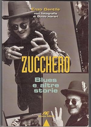 ZUCCHERO BLUES E ALTRE STORIE di Enzo Gentile ed. Arcana