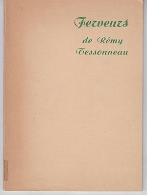 FERVEURS 1930 - 1944 di Remy Tessonneau ed. 1946