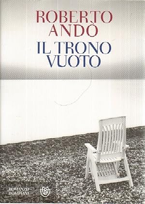 IL TRONO VUOTO di Roberto Andò ed. Bompiani