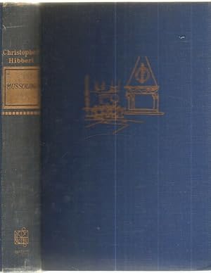 MUSSOLINI di Christopher Hibbert 1° ed. Garzanti 1962