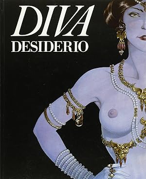 DIVA DESIDERIO. Collana Diva. (Copertina di Magnus) ed. GLITTERING