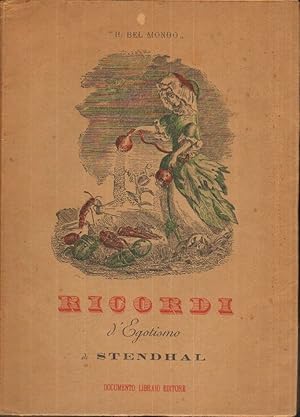 RICORDI D'EGOTISMO di Stendhal 1° ed. Documento Libraio 1944