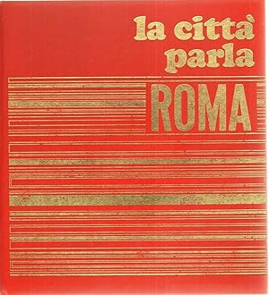 LA CITTA' PARLA: ROMA di Luca Liguori 1° ed. Morano 1969 + n. 2 dischi 33 giri