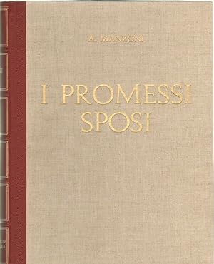 I PROMESSI SPOSI di Alessandro Manzoni Illustraz. Gustavino ed. De Agostini 1963