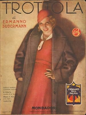 TROTTOLA di Ermanno Sudermann ed. Mondadori 1932