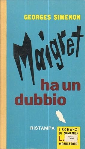 MAIGRET HA UN DUBBIO di Georges Simenon ed. Mondadori I Romanzi n. 154