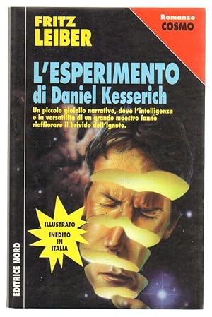 L'ESPERIMENTO DI DANIEL KESSERICH di Fritz Leiber ed. Nord