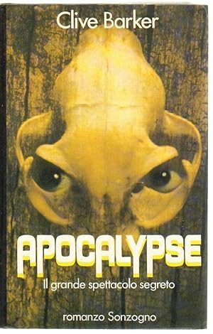 APOCALYPSE di Clive Barker 1° ed. Sonzogno 1990