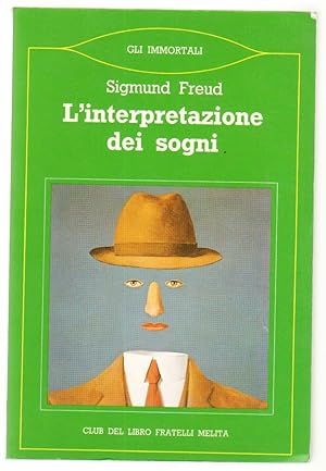 L'INTERPRETAZIONE DI SOGNI di Sigmund Freud ed. Club del Libro 1988