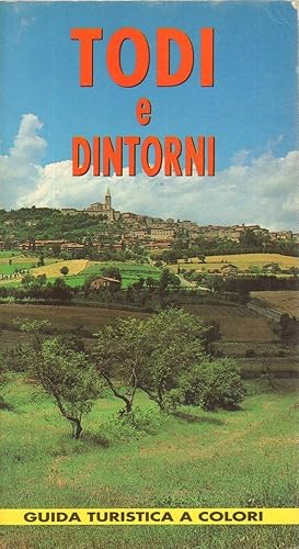 TODI E DINTORNI Guida Turistica a colori ed. Grassetti 1992