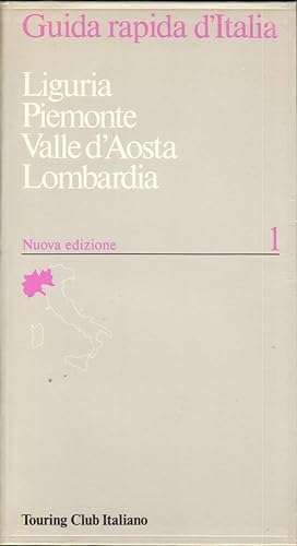 LIGURIA PIEMONTE VALLE D'AOSTA LOMBARDIA ed. Touring Club Italiano 1993