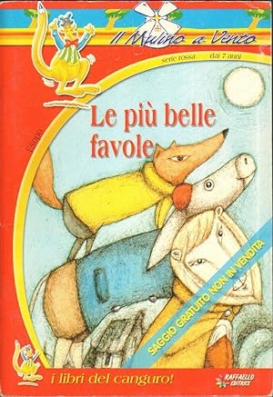 LE PIU' BELLE FAVOLE. Esopo. I libri del canguro 1° ed. Raffaello 2002